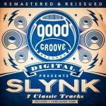 Slynk - Remastered & Reissued