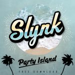 Slynk - Party Island