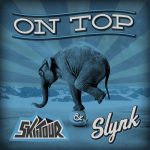 Slynk & SkiiTour - On Top
